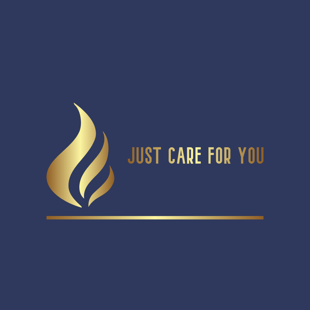 Just Care For You